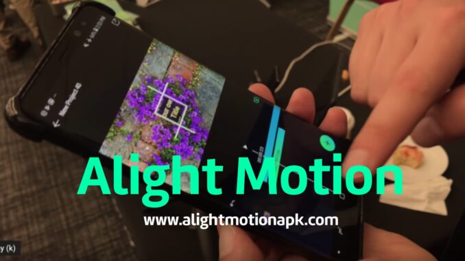 alight motion app