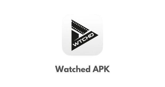 Watched APK